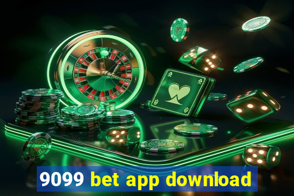 9099 bet app download