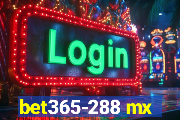 bet365-288 mx