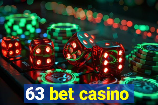 63 bet casino