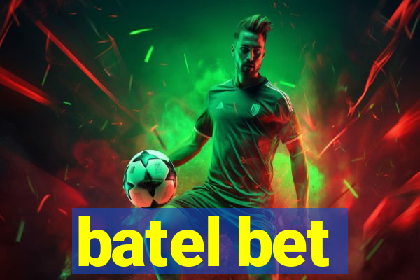 batel bet