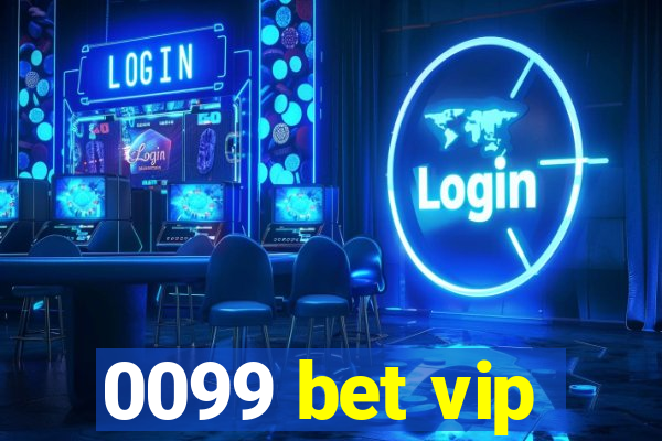 0099 bet vip