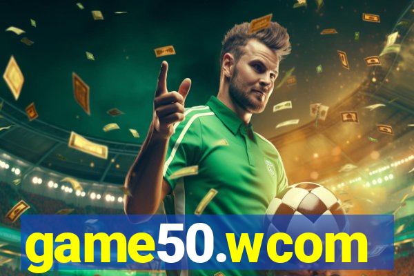 game50.wcom