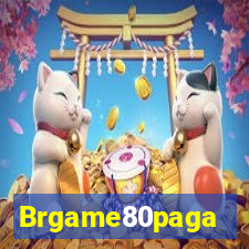 Brgame80paga