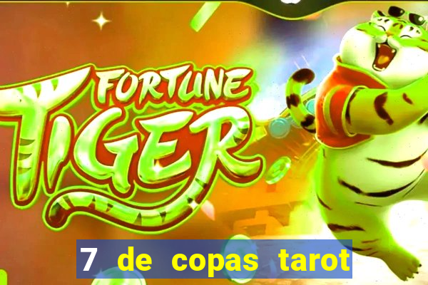 7 de copas tarot significado amor
