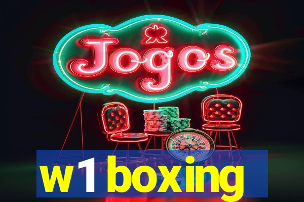 w1 boxing