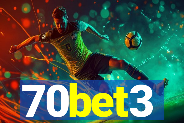 70bet3