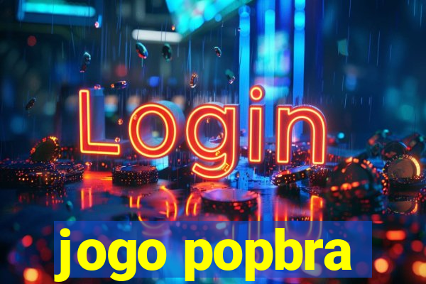jogo popbra