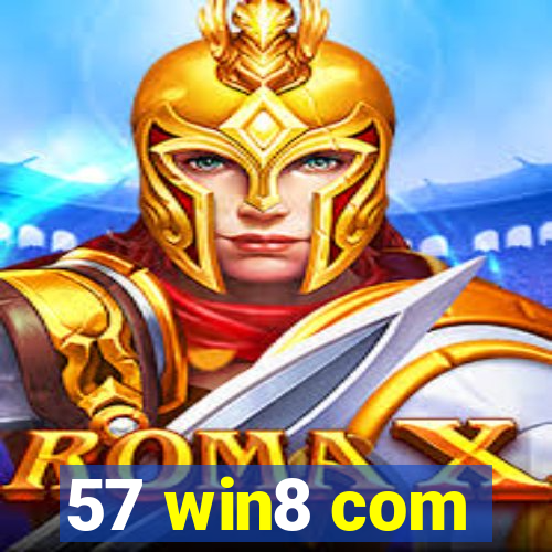 57 win8 com
