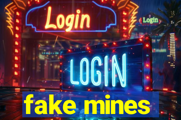 fake mines