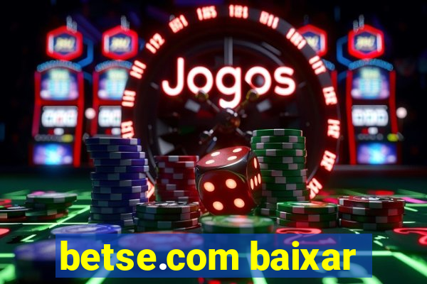 betse.com baixar