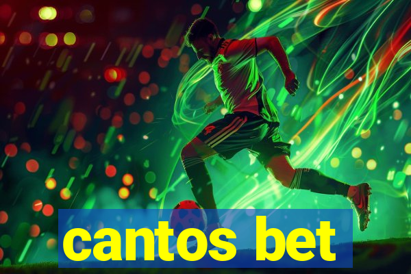cantos bet