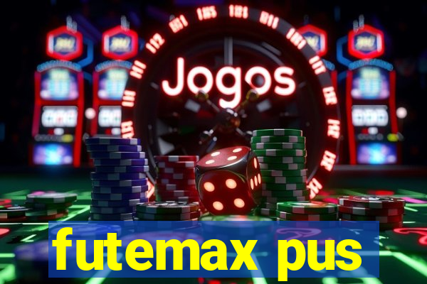 futemax pus