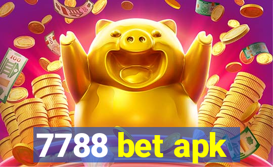 7788 bet apk