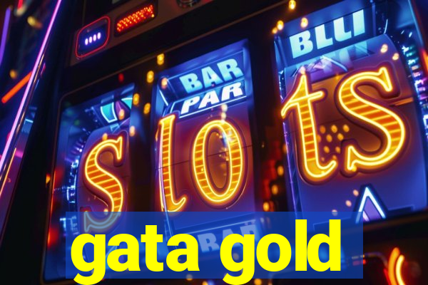 gata gold