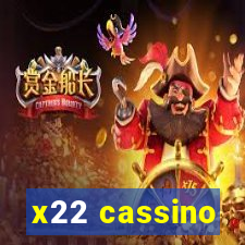 x22 cassino
