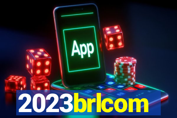 2023brlcom