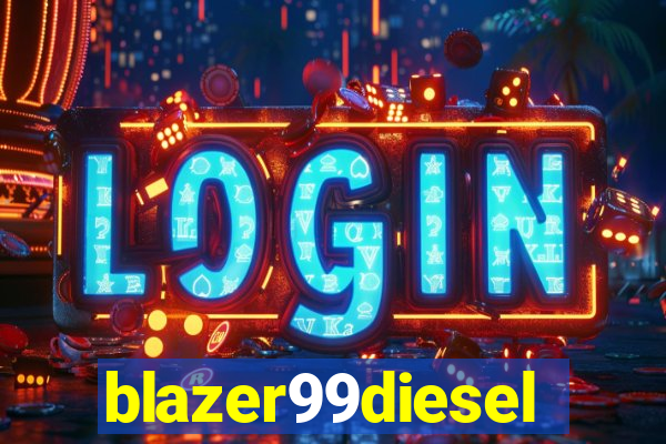 blazer99diesel