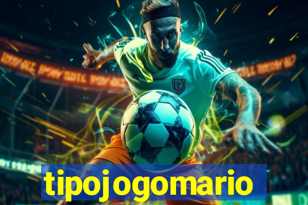 tipojogomario