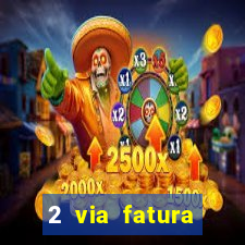 2 via fatura cartao credito bradesco