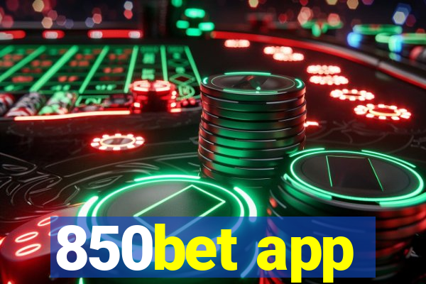 850bet app