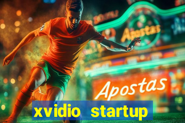 xvidio startup brasil 2024