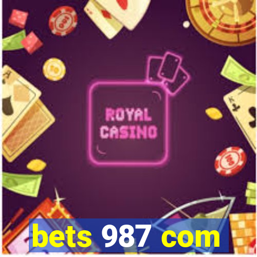 bets 987 com
