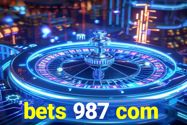 bets 987 com