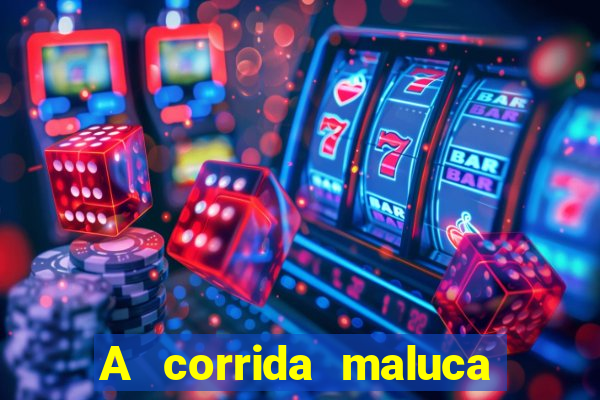 A corrida maluca filme completo dublado