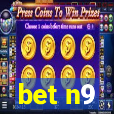 bet n9