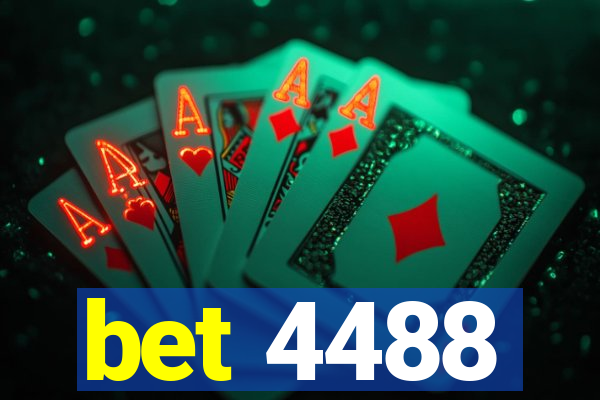 bet 4488
