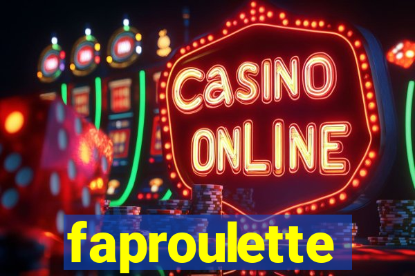 faproulette