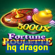 hq dragon