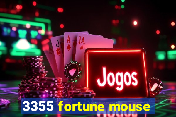 3355 fortune mouse