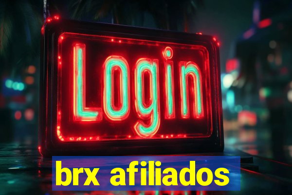 brx afiliados