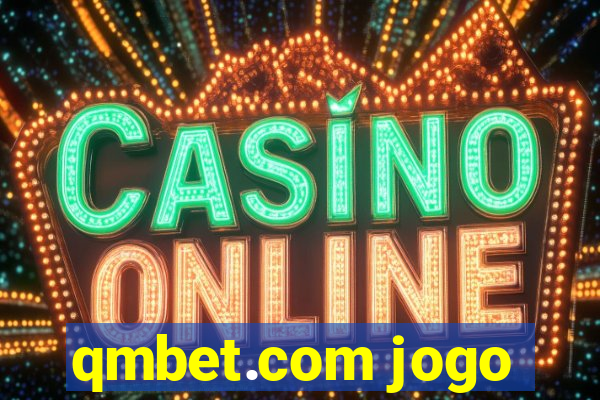 qmbet.com jogo