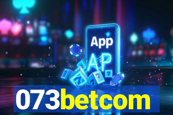 073betcom