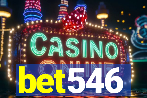 bet546