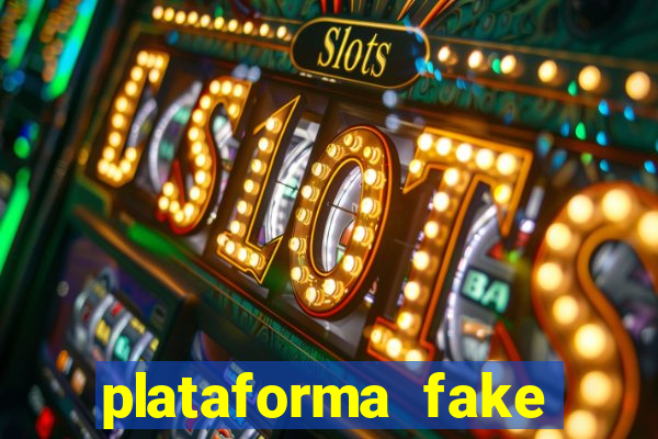 plataforma fake para brincar