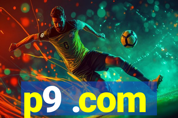 p9 .com