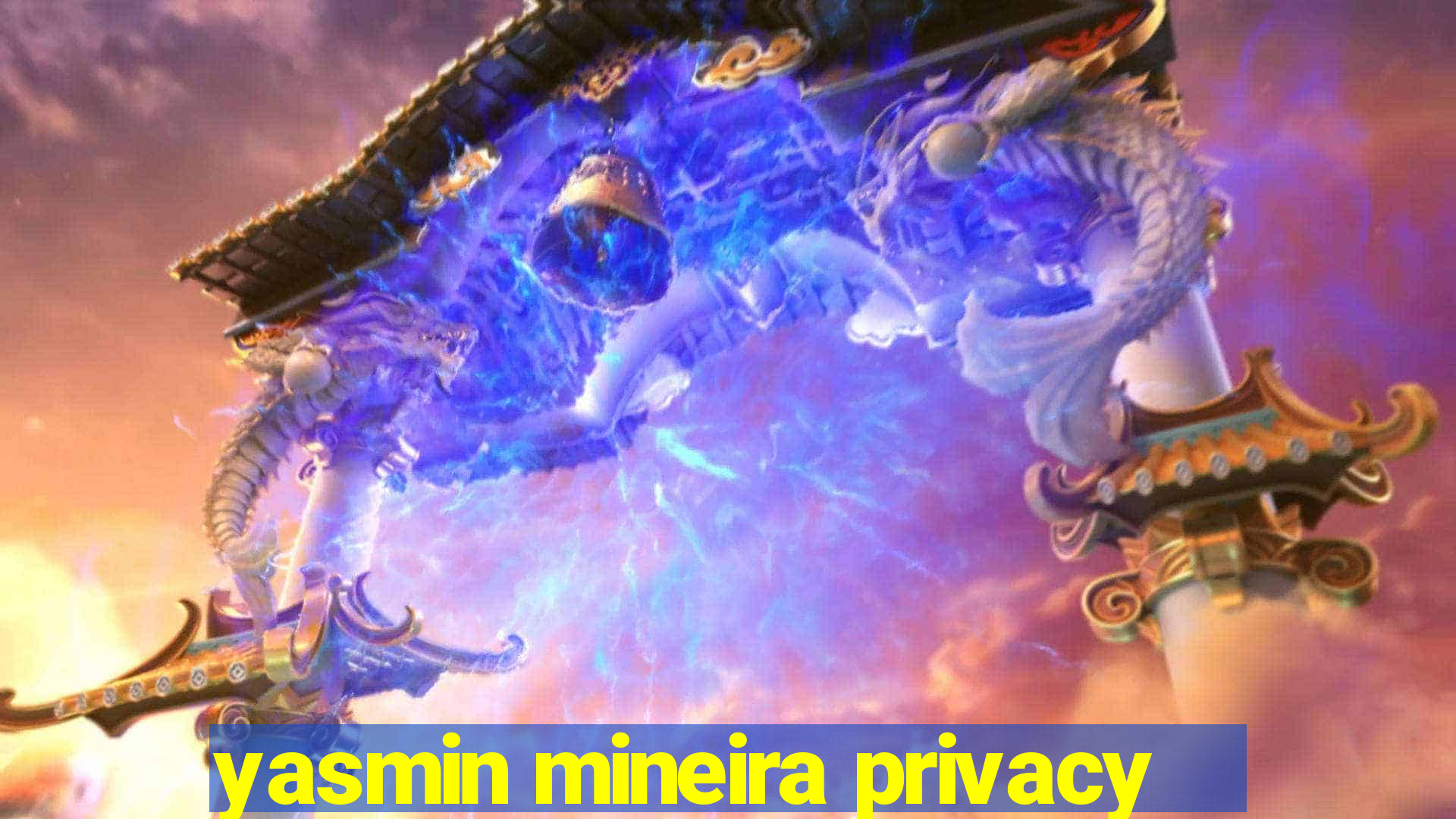 yasmin mineira privacy