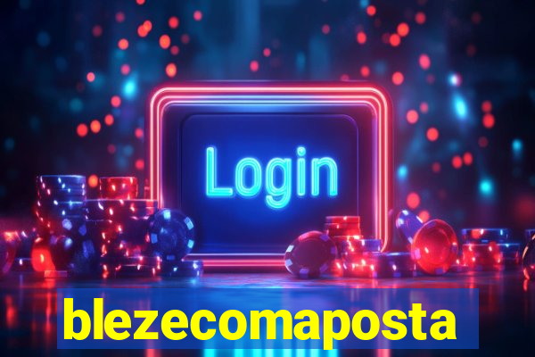 blezecomaposta