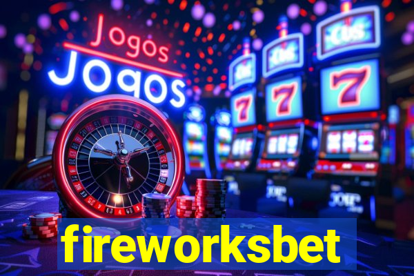 fireworksbet