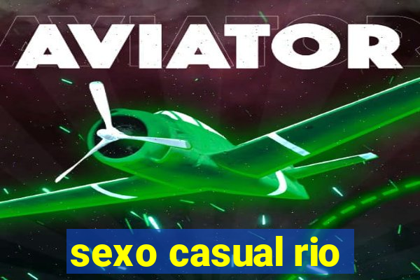 sexo casual rio
