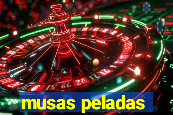 musas peladas