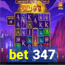 bet 347