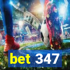 bet 347
