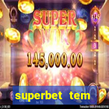 superbet tem pagamento antecipado