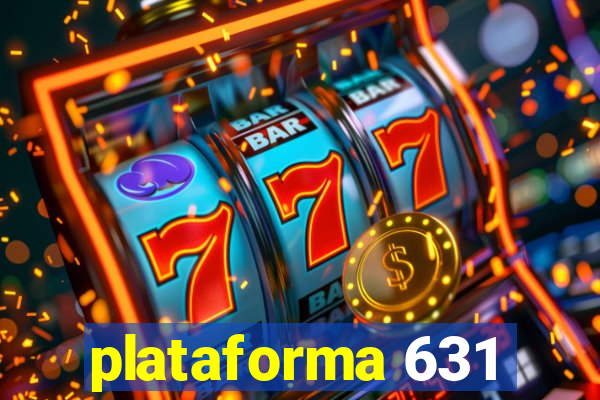 plataforma 631