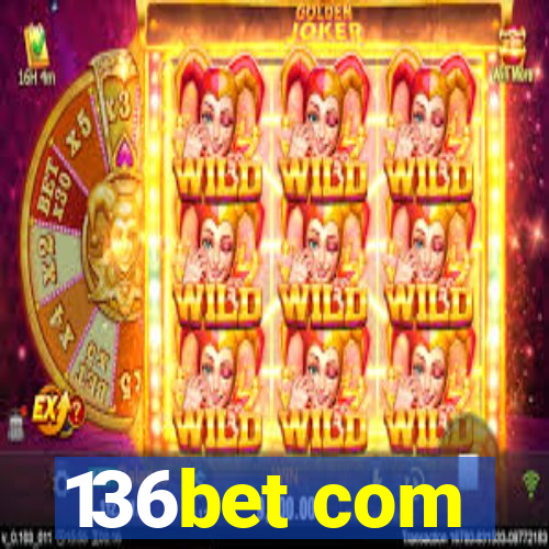 136bet com