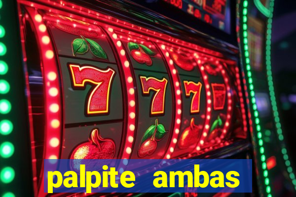 palpite ambas marcam hoje